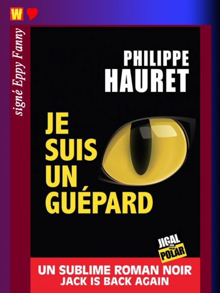 Je suis un guépard de Philippe Hauret