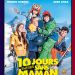 10 jours encore sans maman de Ludovic Bernard