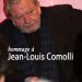 Hommage à Jean-Louis Comolli
