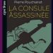 La Consule assassinée de Pierre Pouchairet