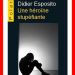 Une héroïne stupéfiante de Didier Esposito - Best of 2022