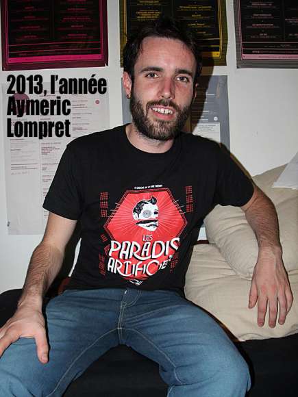 2013, l'année Aymeric Lompret 2013, l'année Aymeric Lompret