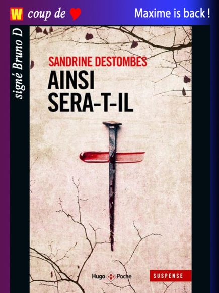 Ainsi sera-t-il de Sandrine Destombes Ainsi sera-t-il de Sandrine Destombes