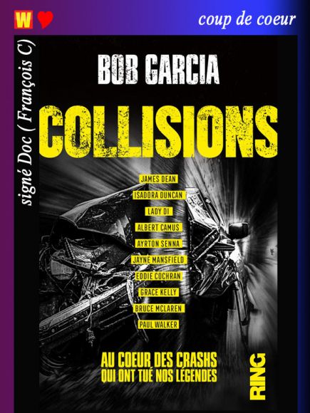 Collisions de Bob Garcia Collisions de Bob Garcia