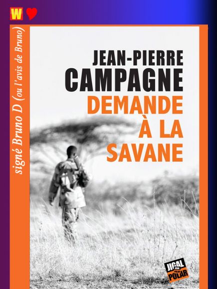 Demande à la savane de Jean-Pierre Campagne