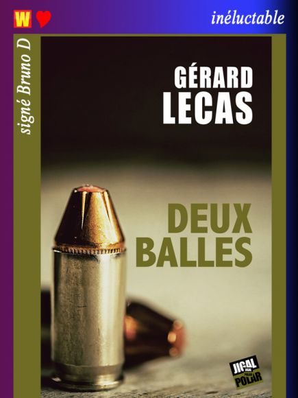 Deux balles de Gérard Lucas Deux balles de Gérard Lucas