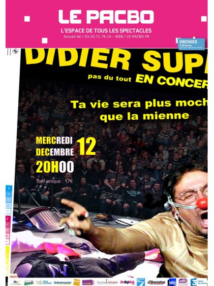 Didier Super au Pacbo d'Orchies