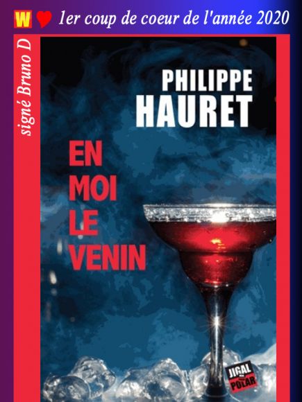 En moi le venin de Philippe Hauret En moi le venin de Philippe Hauret