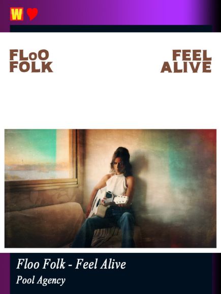 Feel Alive by Floo Folk