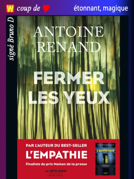 Fermer les yeux d'Antoine Renand