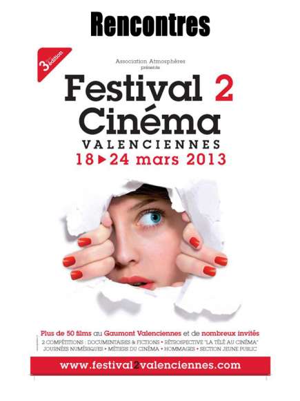 Festival 2 Cinéma 2013, des rencontres