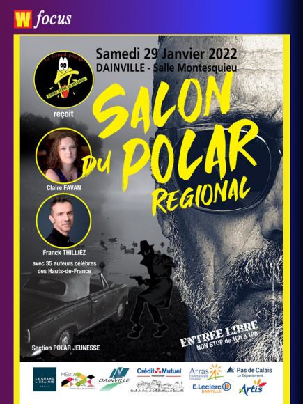 Focus sur le 6ème Salon du Polar de Dainville Focus sur le 6ème Salon du Polar de Dainville