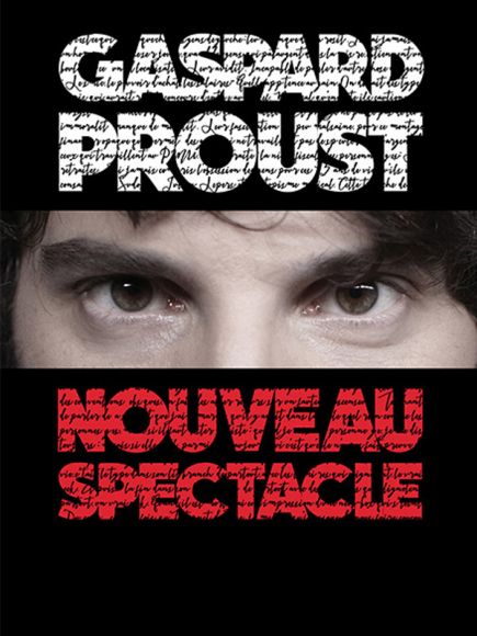 Gaspard Proust au Théâtre Sébastopol