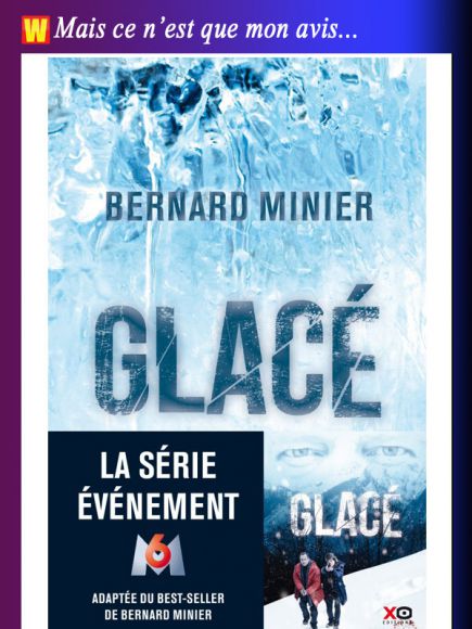 Glacé de Bernard Minier