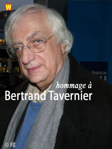 Hommage à Bertrand Tavernier