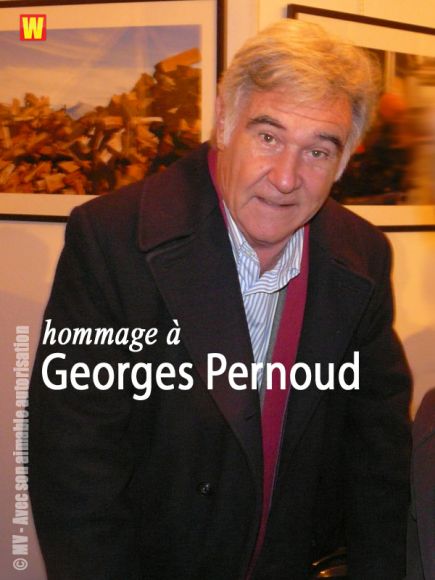 Hommage à Georges Pernoud Hommage à Georges Pernoud
