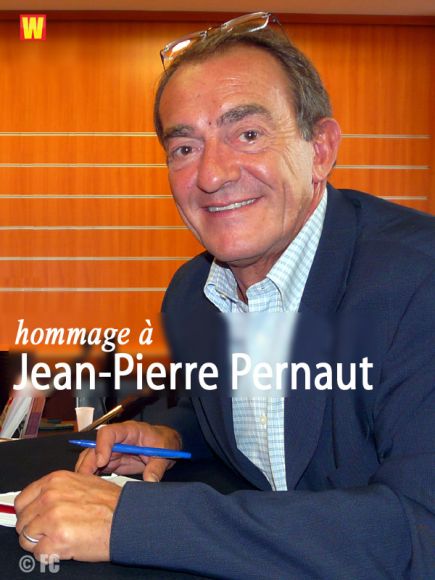 Hommage à Jean-Pierre Pernaut Hommage à Jean-Pierre Pernaut