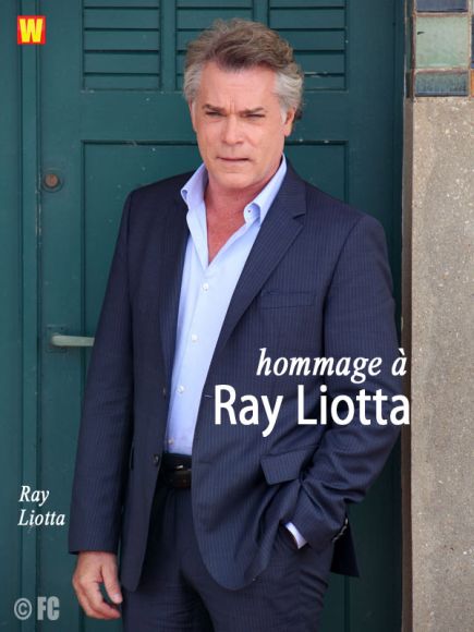 Hommage à Ray Liotta Hommage à Ray Liotta