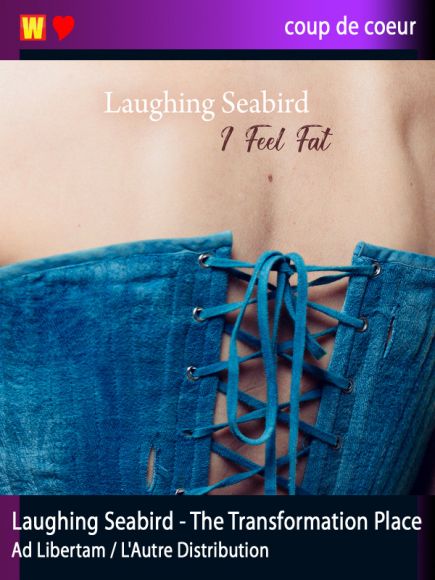 I Feel Fat de Laughing Seabird