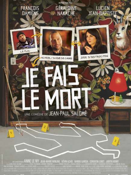 Je fais le mort, un film de Jean-Paul Salomé