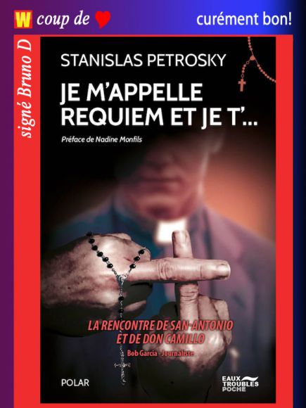 Je m'appelle Requiem et je t' de Stanislas Petrosky