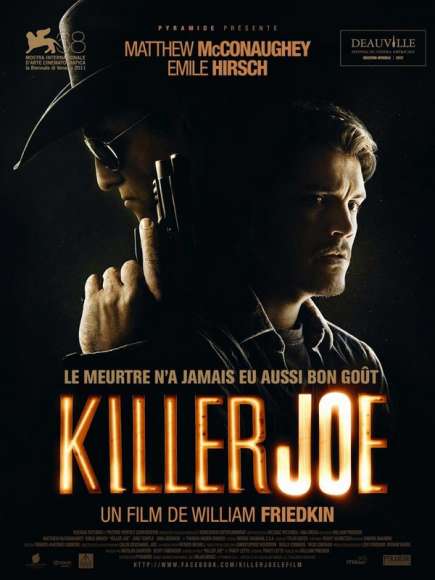 Killer Joe – William Friedkin
