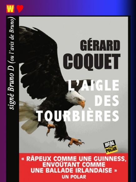 L’aigle des tourbières de Gérard Coquet