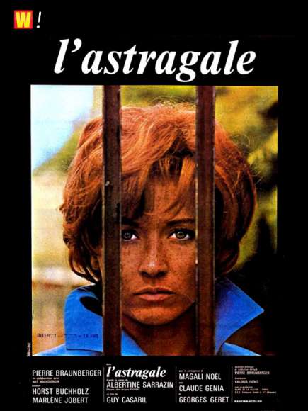 L’astragale de Guy Casaril L’astragale de Guy Casaril