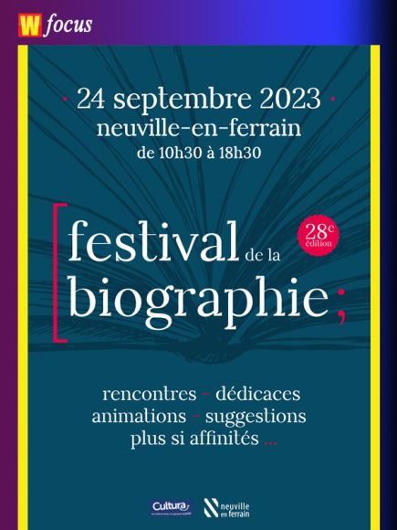L'édition 2023 du Festival de la biographie de Neuville-en-Ferrain