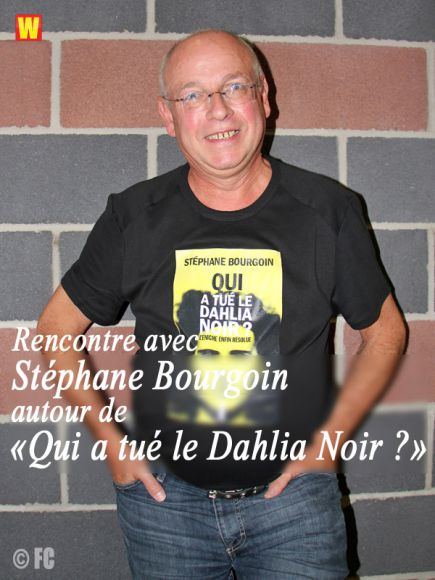 L’énigme du Dahlia Noir vue par Stéphane Bourgoin