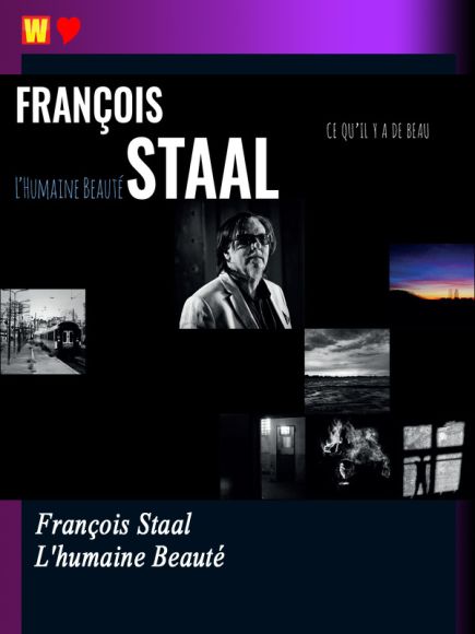 L'humaine Beauté de François Staal