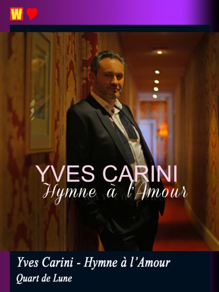 L'hymne à l'amour d'Yves Carini