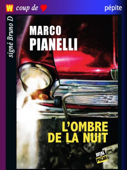 L'ombre de la nuit de Marco Pianelli L'ombre de la nuit de Marco Pianelli