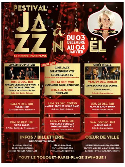 La 4ème édition du Festival Jazz à Noël du Touquet Paris-Plage La 4ème édition du Festival Jazz à Noël du Touquet Paris-Plage