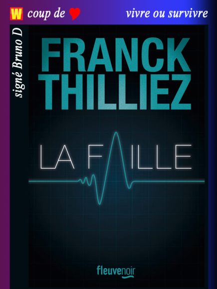 La faille de Franck Thilliez