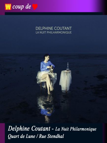 La Nuit Philarmonique de Delphine Coutant