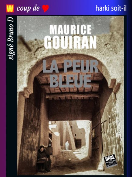 La peur bleue de Maurice Gouiran