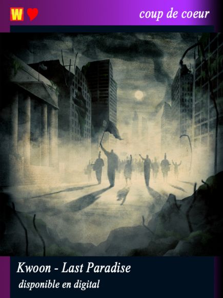 Last Paradise by Kwoon Last Paradise by Kwoon