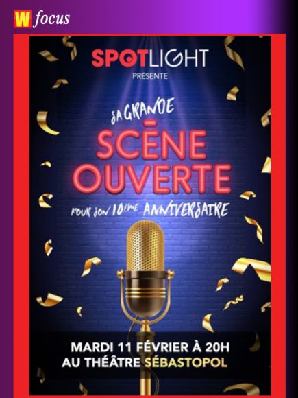 Le 10ème annive du Spotlight au Sébasto Le 10ème annive du Spotlight au Sébasto