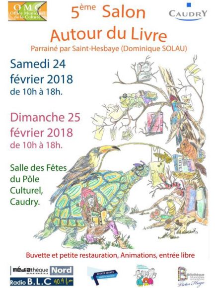 Le 5ème Salon Autour du Livre de Caudry Le 5ème Salon Autour du Livre de Caudry