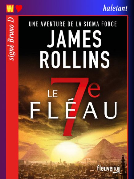 Le 7ème Fléau de James Rollins