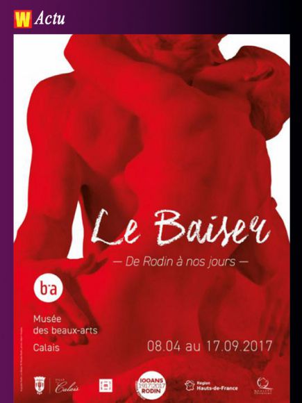 Le Baiser de Rodin à nos jours Le Baiser de Rodin à nos jours