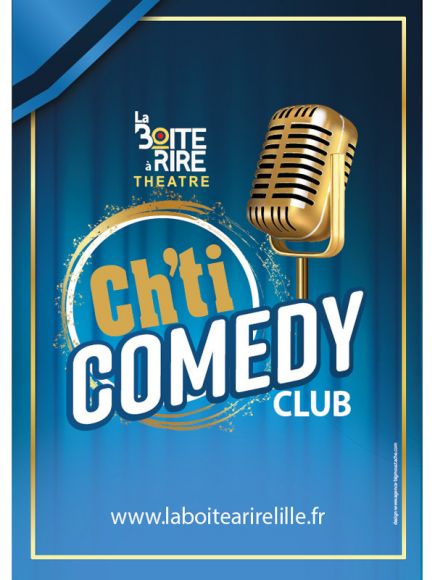 Le Ch ti Comedy Club à La Boite à Rire - 041222 Le Ch ti Comedy Club à La Boite à Rire - 041222