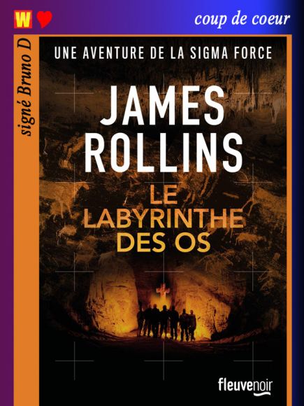 Le labyrinthe des os de James Rollins