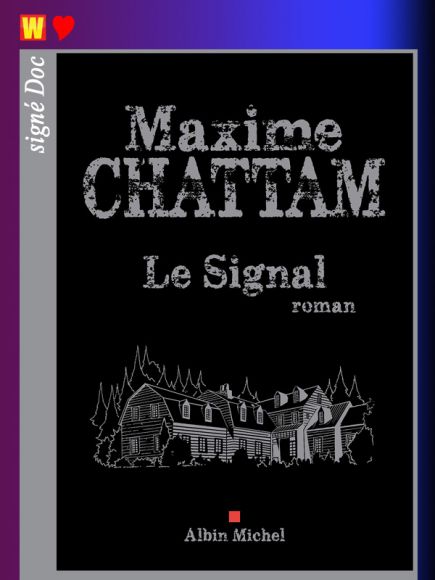 Le Signal de Maxime Chattam