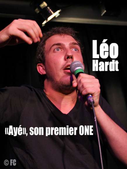 Léo Hardt - Ayé, son premier spectacle Léo Hardt - Ayé, son premier spectacle