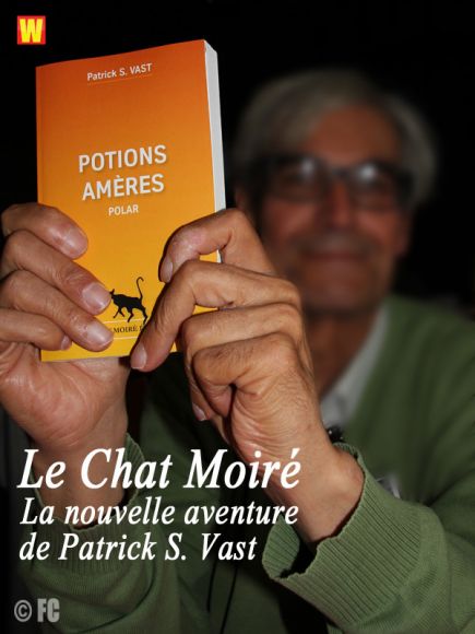 Le Chat Moiré la nouvelle aventure de Patrick S. Vast