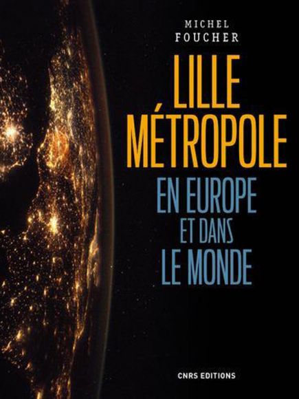 Lille une métropole en Europe et dans le monde au Furet de Lille Lille une métropole en Europe et dans le monde au Furet de Lille