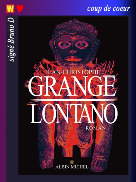 Lontano de Jean-Christophe Grangé