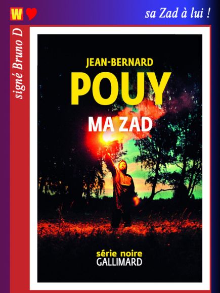 Ma Zad de Jean-Bernard Pouy